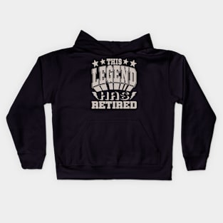 This Legend Has Retired Retirement Humor Typography Kids Hoodie